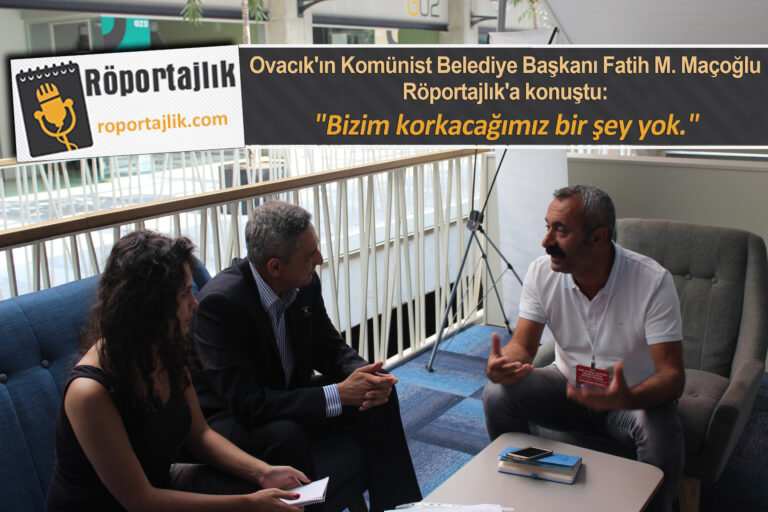 Ovacık Belediye Başkanı Fatih M. Maçoğlu Röportajlık’a Konuştu