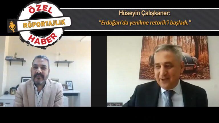 Hüseyin Çalışkaner: “Erdoğan’da yenilme retorik’i başladı.”
