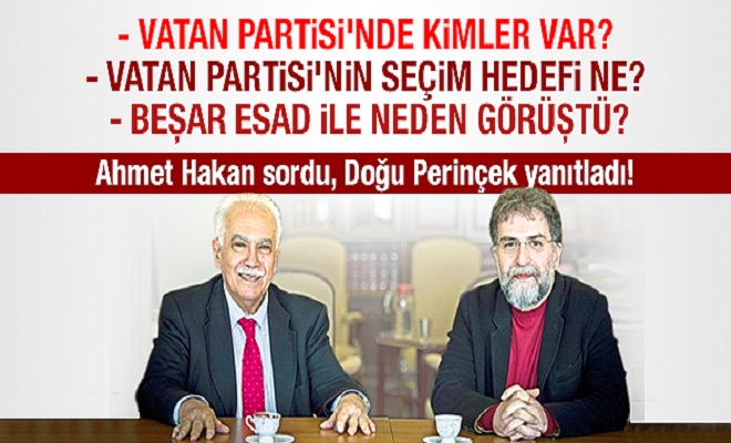 Doğu Perinçek, Ahmet Hakan’a Konuştu