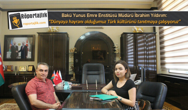 “Dünyaya hayranı olduğumuz Türk kültürünü tanıtmaya çalışıyoruz”