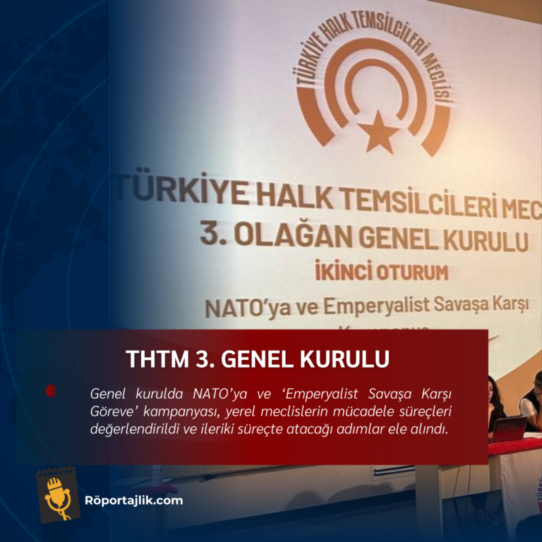 THTM 3. Genel Kurulu toplandı: “NATO’ya karşı mücadele sürecek”