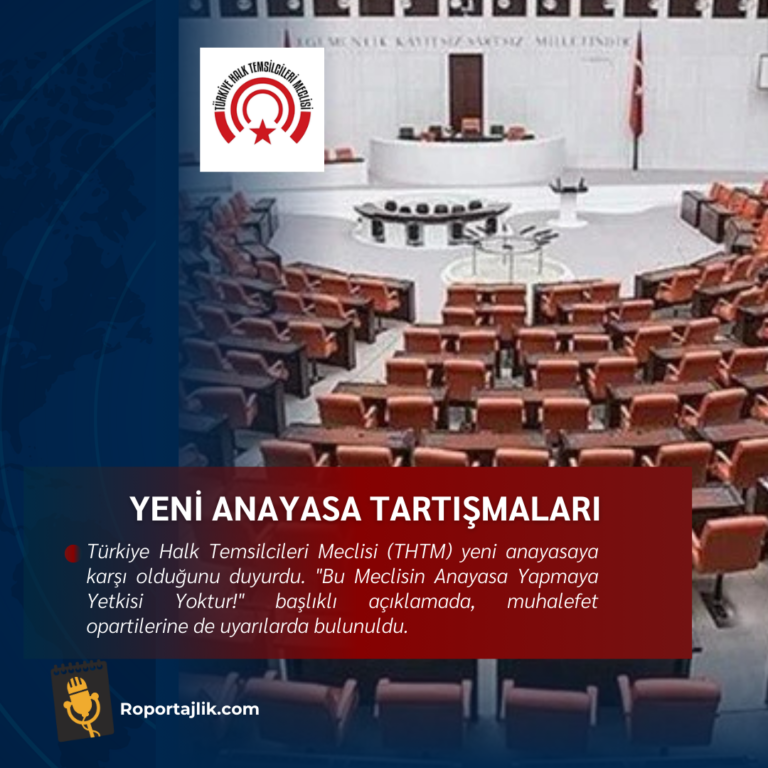 THTM: Bu Meclisin Anayasa Yapmaya Yetkisi Yoktur